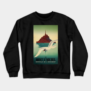 Retro poster - travel - vintage - Mont St Michel Crewneck Sweatshirt